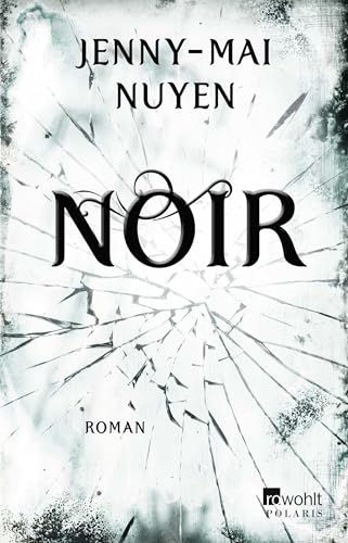 Noir: Roman