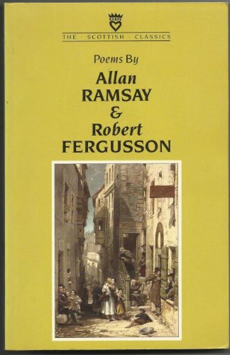 Poems by Allan Ramsay & Robert Fergusson 0707304636 Book Cover