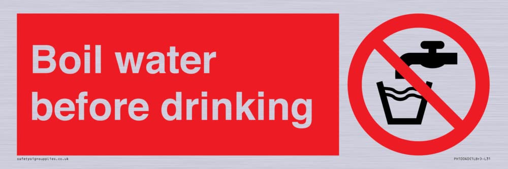 Boil water before drinking Sign - 300x100mm - L31