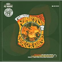 Vol. 2-Food for Mind Soul & Body Funk Fu Fight