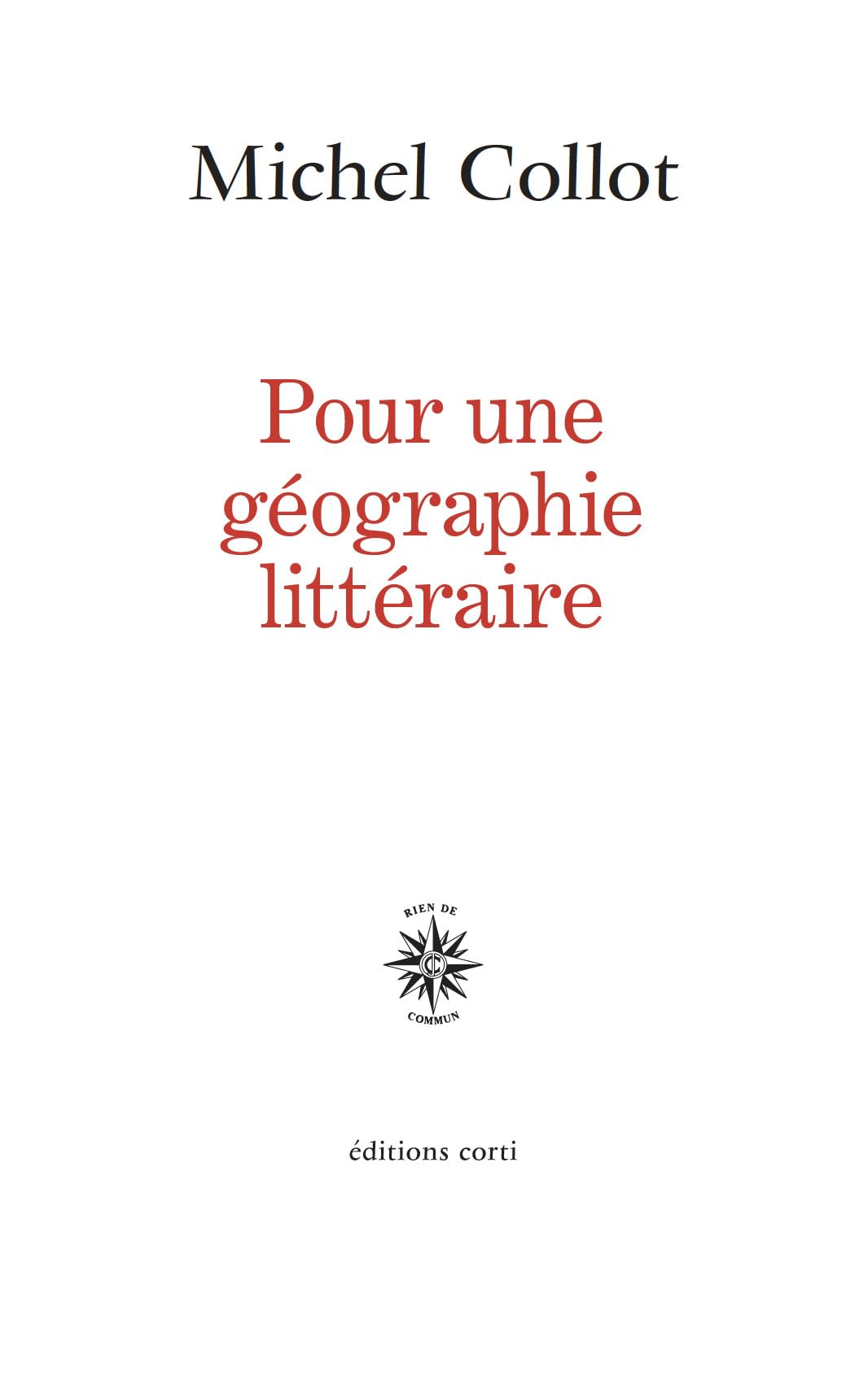 Pour une géographie littéraire