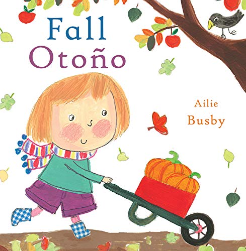 Otoño/Fall (Spanish/English Bilingual editions)