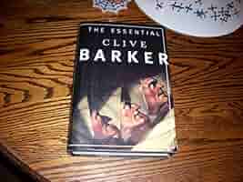 Amazon.com: The Essential Clive Barker: Selected Fiction