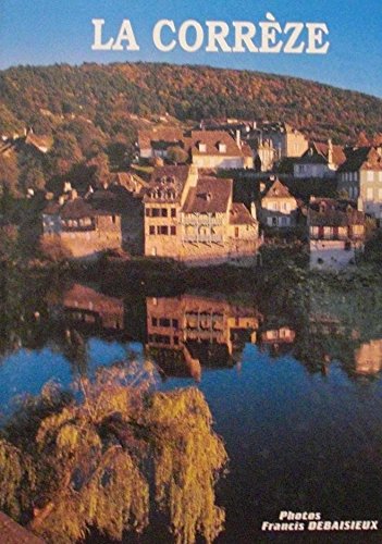 La Corrèze, 2e édition