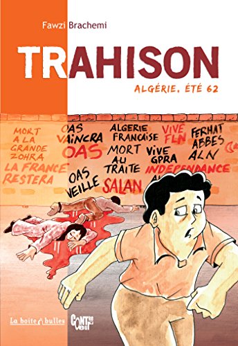Télécharger Trahison: Algérie, été 62 Livre PDF Gratuit