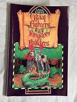 Paperback Baal Fighters & Kingdom Builders Book