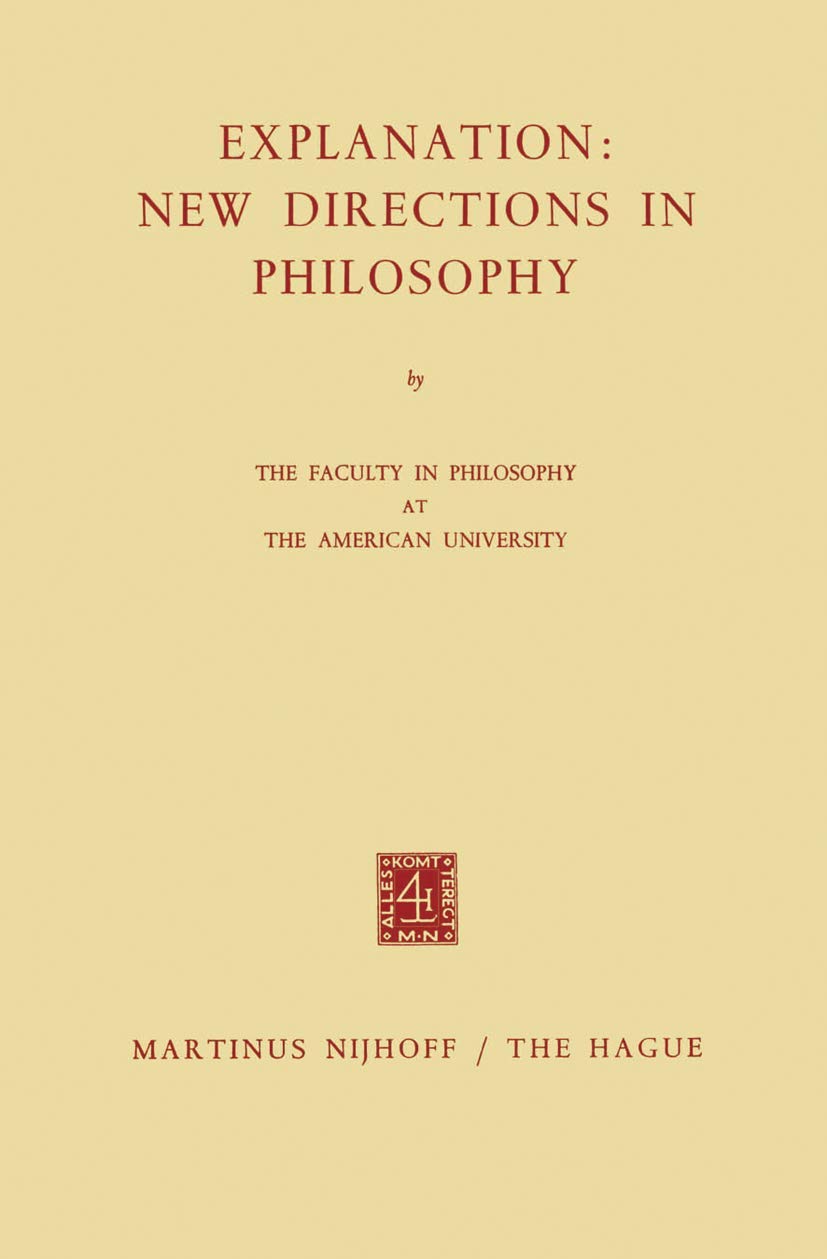 Buy Explanation: New Directions in Philosophy (Plan Europe 2000. General Prospective Studies) — BookShops.in