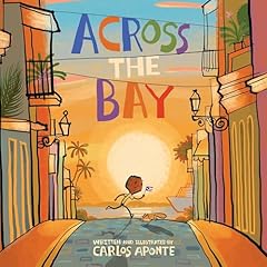 Across the Bay Audiolibro Por Carlos Aponte arte de portada