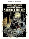 Die Abenteuer des Sherlock Holmes (Kommentiert) (Klassiker der Weltliteratur)