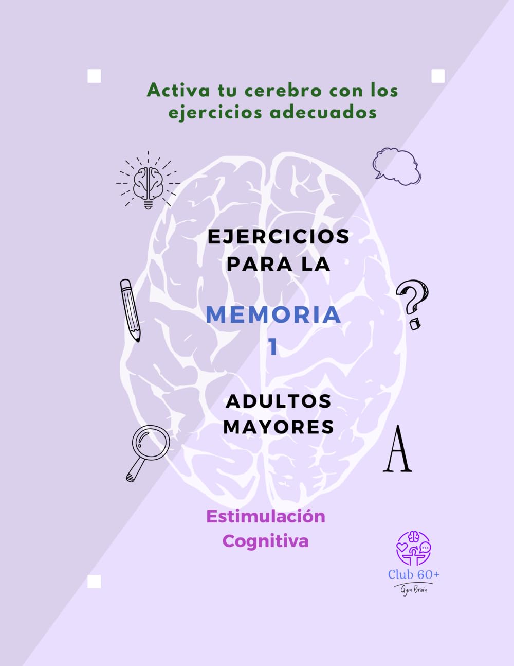 Ejercicios para la Memoria #1: A color, Adultos Mayores, Estimulación Cognitiva
