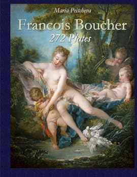 Francois Boucher: 272 Plates