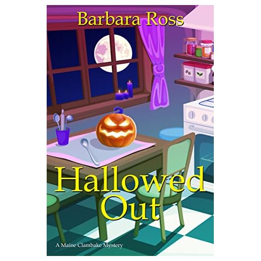 Hallowed Out (A Maine Clambake Mystery)