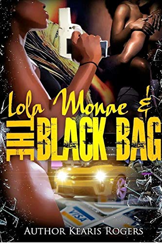 Lola Monae & The Black Bag 1320547370 Book Cover