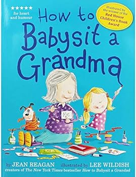 Paperback How to Babysit a Grandma Book