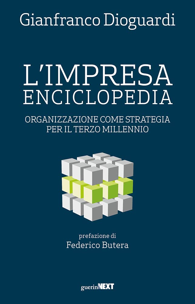L'impresa Enciclopedia. Organizzazione Come Strategia Per Il Terzo Millennio - 4
