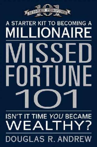 Missed Fortune 101 B001E3C6A4 Book Cover