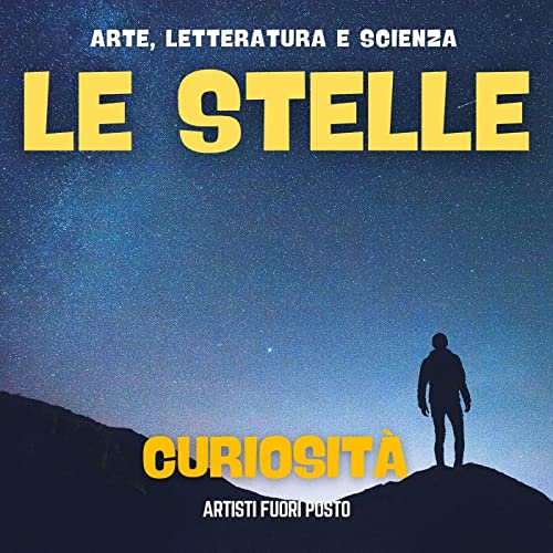 Scienza - le Stelle - Curiosità