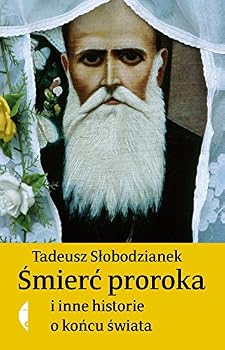 Hardcover Smierc proroka i inne historie o koncu swiata [Polish] Book