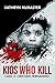 Kids who Kill: Cristian Fernandez: True Crime Press Series 1, Book 3