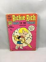 Richie Rich Best of the Years Magazine (First Issue No 1) B001F6720E Book Cover
