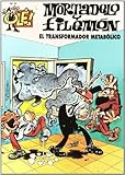  El transformador metabólico (Olé! Mortadelo 57)