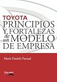 toyota modelos yaris  TOYOTA: Principios y fortalezas de un modelo de empresa by Mar?-a Daniela Pascual (2015-09-07)