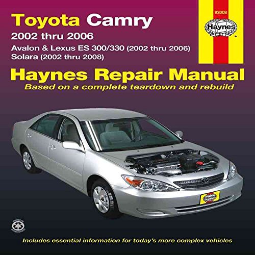 [(Toyota, Camry, Avalon & Lexus ES300/330 & Solara : 2002-2008)] [By (author) Jay Storer ] published on (June, 2013)