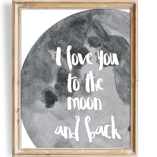 I Love You to the Moon and Back Art Print - Unframed - 8x10 | Inspirational and Romantic Wall Decor | Add a Touch of Warmth and Affection to Your Home | Wall Decor for Living Rooms