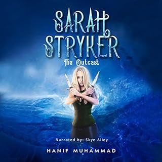 Sarah Stryker: The Outcast Audiobook By Hanif Muhammad cover art