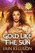 Gold Like the Sun: Sol Series 2