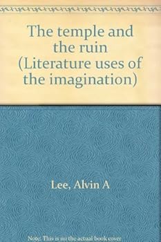 Paperback The temple and the ruin (Literature uses of the imagination) Book