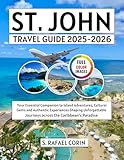 Photo Gallery st john travel guide 2025-2026: your essential companion to island adventures, cultural gems and authentic experiences shaping unforgettable journeys across the caribbean’s paradise (english edition) Photo Gallery st john travel guide 2025-2026: your essential companion to island adventures, cultural gems and authentic experiences shaping unforgettable journeys across the caribbean’s paradise (english edition)