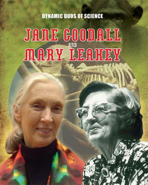  Jane Goodall and Mary Leaky
