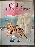 Oleg the Snow Leopard 0575025573 Book Cover
