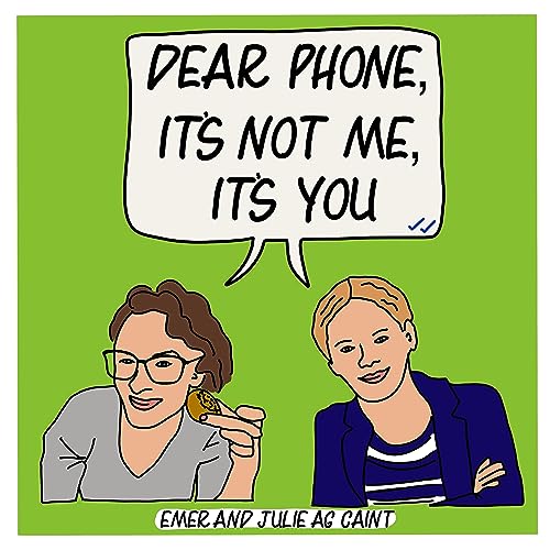 『Dear Phone, It's Not Me, It's You』のカバーアート