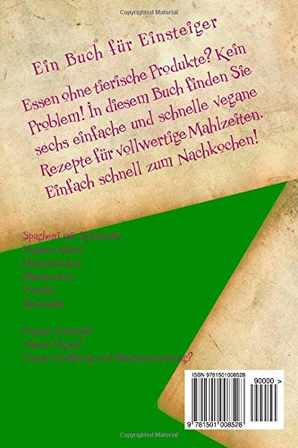 Einfach VEGAN und gesund!: Ein Buch für Einsteiger