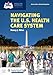 Navigating the U.S. Health Care System (Health Navigation)