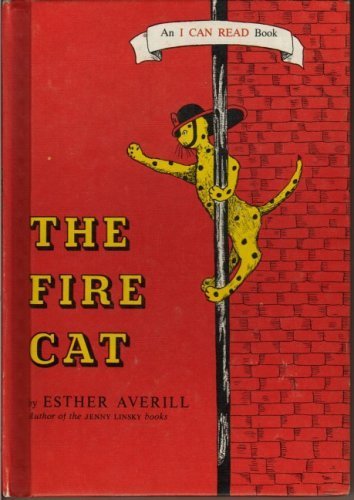 The Fire Cat (an I Can Read book) 0437900096 Book Cover