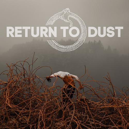 Return to Dust