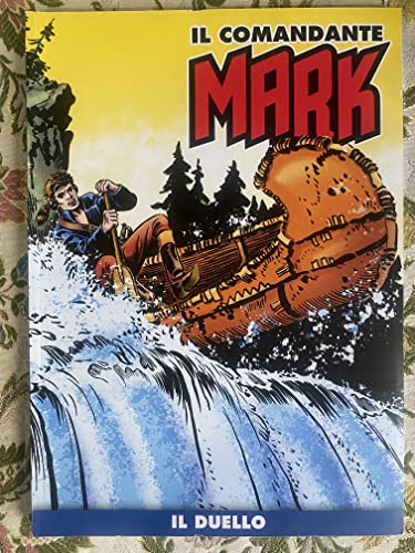  Il comandante Mark Il duello