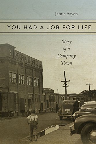 Télécharger You Had a Job for Life: Story of a Company Town (English Edition) Livre eBook France