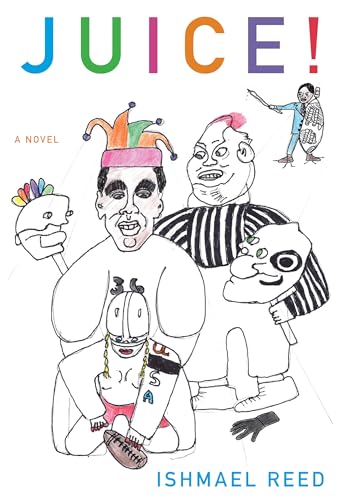 Juice!: A Novel (American Literature)