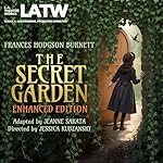 Cover of The Secret Garden, Enhanced Edition (Dramatized)