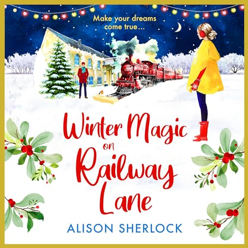 Winter Magic on Railway Lane by Alison Sherlock episode artwork