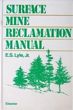 Hardcover Surface mine reclamation manual Book