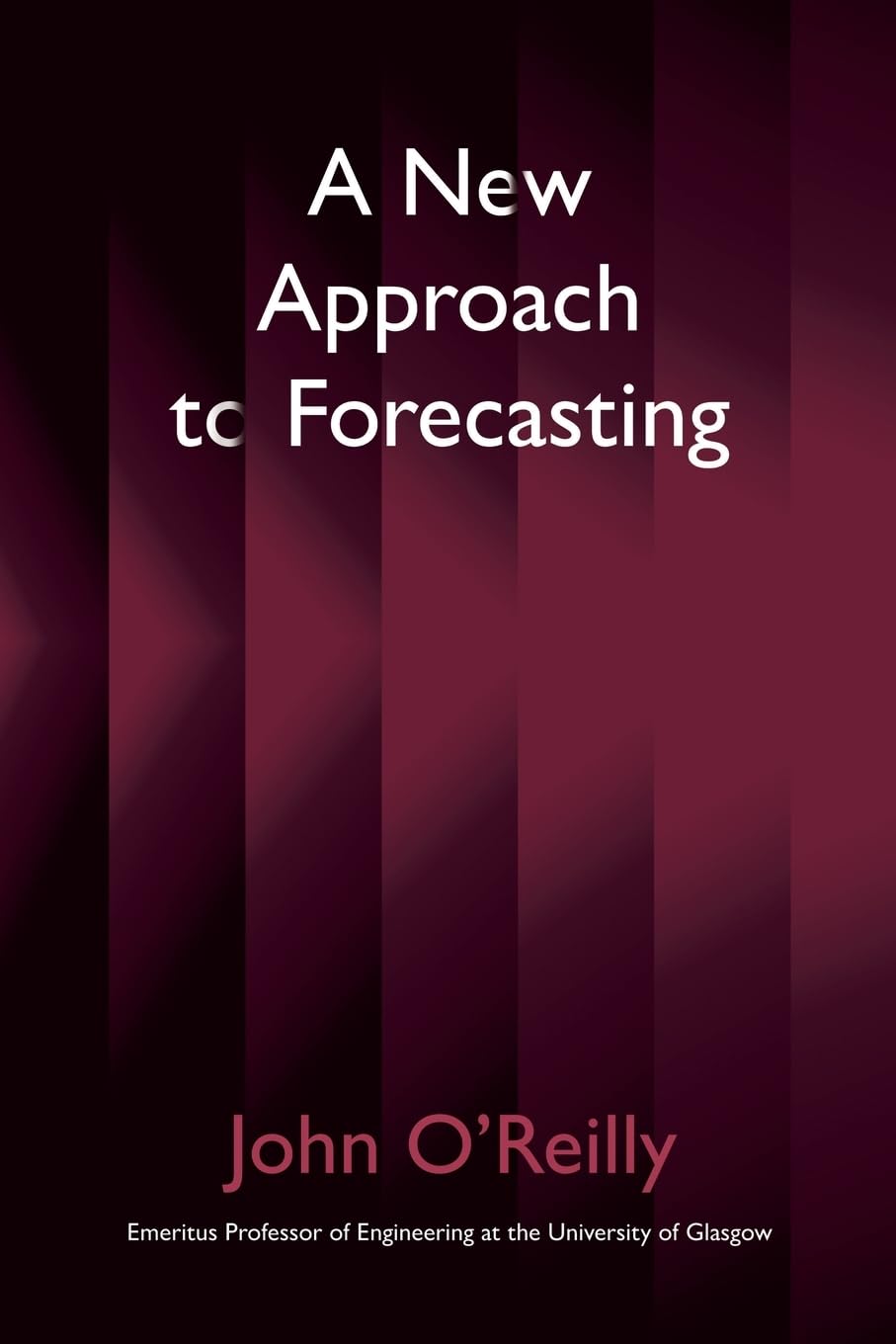 A New Approach To Forecasting