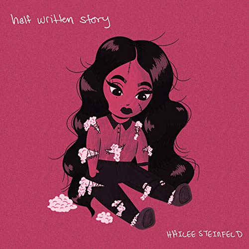 Half Written Story [Explicit]