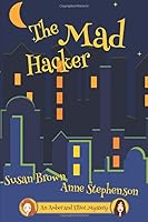The Mad Hacker 1999438914 Book Cover