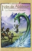 IVAN DE ALDENURI, LA HERENCIA DEL BEREHOR 8496088448 Book Cover