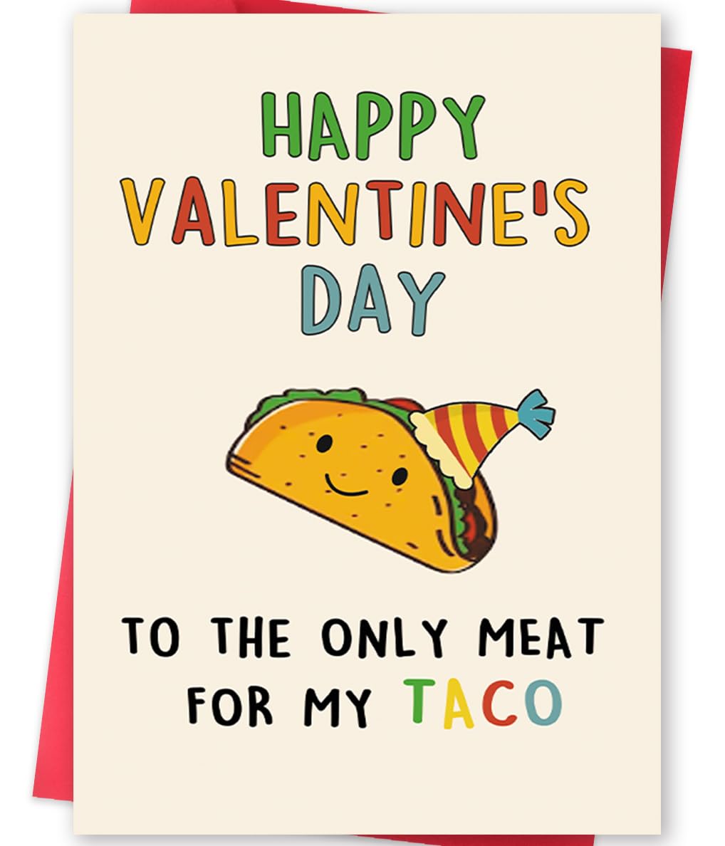 Lovely Taco Valentines Day Card for Him Her, Naughty Valentine's Day Gift for Husband Wife, Romantic Boyfriend Girlfriend Vday Card, To The Only Meat for My Taco